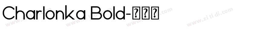 Charlonka Bold字体转换